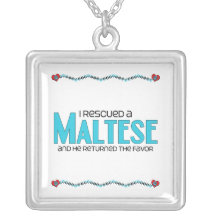 I Rescued a Maltese (Male Dog) Pendants