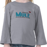 I Rescued a Mule (Female Mule) Shirts