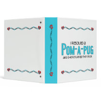 I Rescued a Pom-A-Pug (Female) Dog Adoption Design Binders