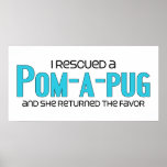 I Rescued a Pom-A-Pug (Female) Dog Adoption Design Print