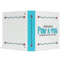 I Rescued a Pom-A-Pug (Male) Dog Adoption Design 3 Ring Binder
