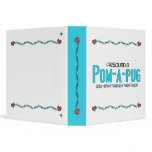I Rescued a Pom-A-Pug (Male) Dog Adoption Design 3 Ring Binder