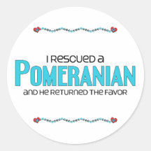 I Rescued a Pomeranian (Male Dog) Round Stickers
