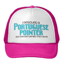 I Rescued a Portuguese Pointer (Female Dog) Hats