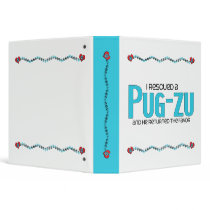 I Rescued a Pug-Zu (Male) Dog Adoption Design 3 Ring Binder