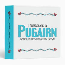 I Rescued a Pugairn (Female) Dog Adoption Design 3 Ring Binders
