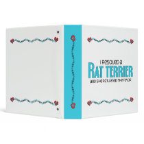 I Rescued a Rat Terrier (Female Dog) Binders