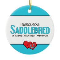 I Rescued a Saddlebred (Female Horse) Christmas Ornaments