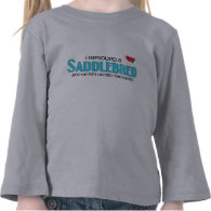 I Rescued a Saddlebred (Male Horse) T-shirts