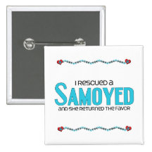 I Rescued a Samoyed (Female Dog) Pinback Button