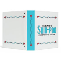 I Rescued a Shih-Poo (Male) Dog Adoption Design 3 Ring Binder