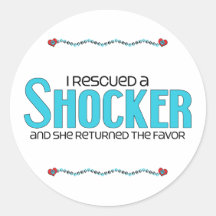 I Rescued a Shocker (Female) Dog Adoption Design Round Sticker