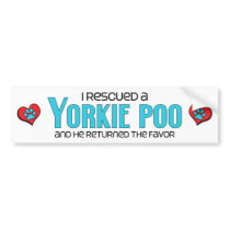 I Rescued a Yorkie Poo (Male) Dog Adoption Design Bumper Stickers