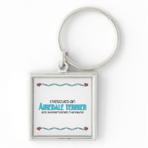 I Rescued an Airedale Terrier (Female Dog) Keychain