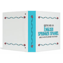 I Rescued an English Springer Spaniel (Female Dog) Vinyl Binder