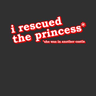I Rescued The Princess - Gamer Gaming Video Game shirt