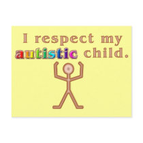 I Respect My Autistic Child Postcard