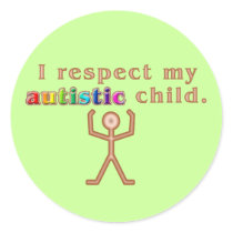 I Respect My Autistic Child Stickers