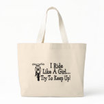 I Ride Like A Girl Try To Keep Up Motorcycle bags