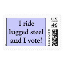 I ride lugged steel and I vote! postage