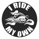I Ride My Own - Sticker