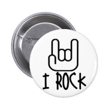I Rock! Pinback Button