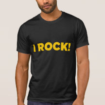"I ROCK!" Shirt
