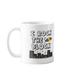 I Rock The Block mugs