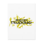 I ROCK THE S#%! - TRUCKING