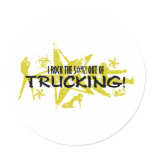 I ROCK THE S#%! - TRUCKING