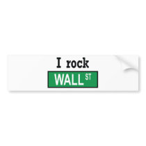 I rock Wall Street - Bumper Sticker bumper stickers by tropicparadise I rock Wall Street - Bumper Sticker bumper stickers