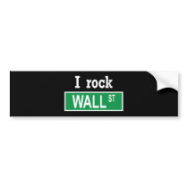 "I rock Wall Street" Bumper Sticker bumper stickers by tropicparadise "I rock Wall Street" Bumper Sticker bumper stickers