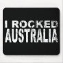 I Rocked Australia Mouse Mats