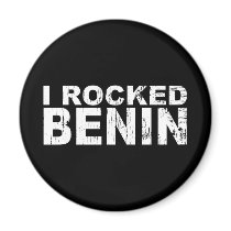 I Rocked Benin Magnets