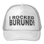 I Rocked Burundi Trucker Hat