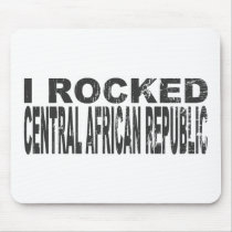 I Rocked Central African Republic mousepads