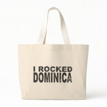I Rocked Dominica bags