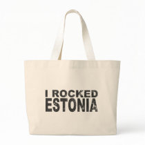 I Rocked Estonia bags by worldtees I Rocked Estonia bags