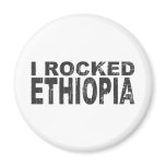 I Rocked Ethiopia Fridge Magnets