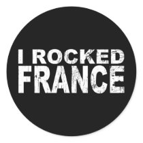 I Rocked France stickers