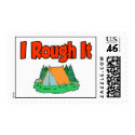 I Rough It postage