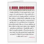 I Run Because - Good Luck Greeting Cards