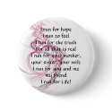I Run for Life buttons by SweetRascal I Run for Life buttons