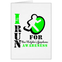 I Run For Non-Hodgkin's Lymphoma Awareness Greeting Cards