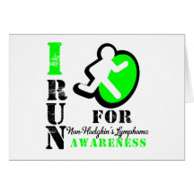 I Run For Non-Hodgkin's Lymphoma Awareness Cards