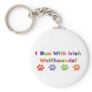 I Run With Irish Wolfhounds