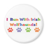 I Run With Irish Wolfhounds