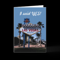 I said YES! Wedding in Las Vegas Card