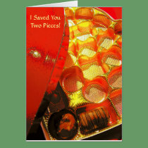 I Saved You Two Pieces! cards