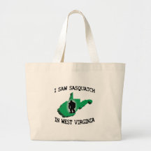 I Saw Sasquatch In West Virginia Canvas Bag
